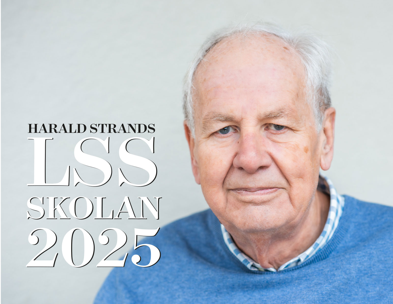 LSS-skolan har författats av Harald Strand. Foto: Linnea Bengtsson.